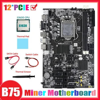 B75 12 PCIE дънна Платка за майнинга ETH + процесор G1630 + Кабел SATA + Кабел превключвател + Термопаста + Термопаста дънна Платка БТК Миньор