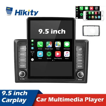 Hikity 9,5 Инчов Автомобилен Мултимедиен Плеър Carplay С Вертикален Екран 2Din Авто Стереоприемник За Hyundai Nissian Toyota Lada