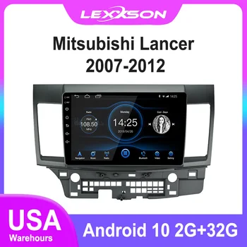 LEXXSON 2G + 32G DSP Android 10 Автомобилен Радиоприемник за Mitsubishi LANCER 2007-2012-2018 IPS Екран RDS GPS Навигация Стерео MirrorLink